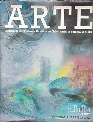 Immagine del venditore per Arte.Historia de la pintura y escultura en Chile desde la colonia al S.XX venduto da LIBRERA GULLIVER