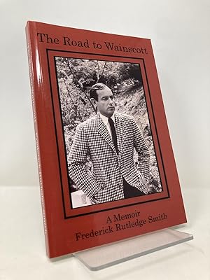 The Road to Wainscott: A Memoir