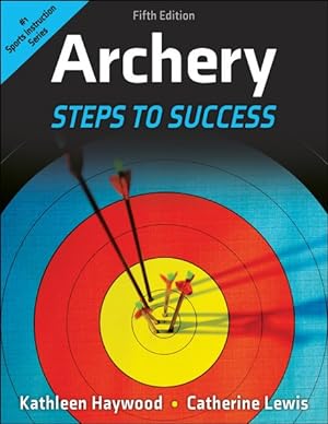 Seller image for Archery : Steps to Success for sale by GreatBookPrices