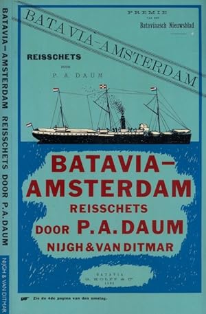 Immagine del venditore per Batavia-Amsterdam: Een reisschets door P.A. Daum met een nawoord door Gerard Termorhuizen. venduto da Antiquariaat Fenix