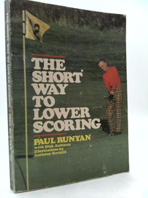 Imagen del vendedor de The Short Way to Lower Scoring a la venta por ThriftBooksVintage