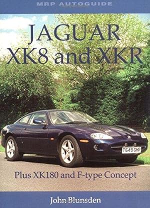 Bild des Verkufers fr Jaguar XK8 and XKR: Plus XK180 and F-type Concept zum Verkauf von WeBuyBooks