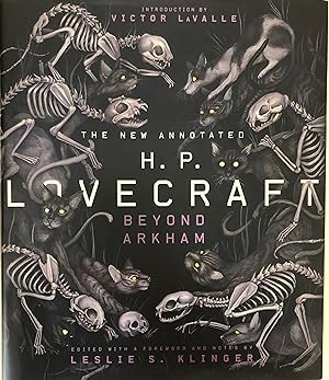 The New Annotated H.P. Lovecraft: Beyond Arkham (The Annotated Books)