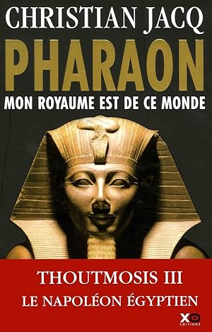 Pharaon: Mon royaume est de ce monde