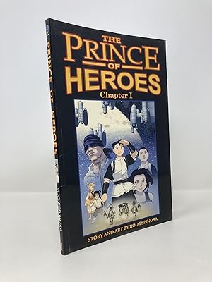 Rod Espinosa's Prince Of Heroes