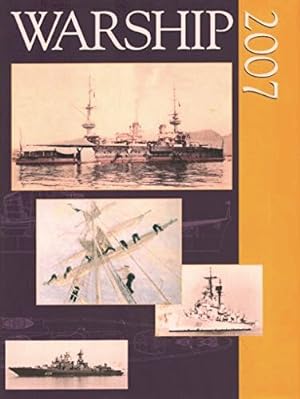 Seller image for Warship 2007 for sale by Martin Bott Bookdealers Ltd