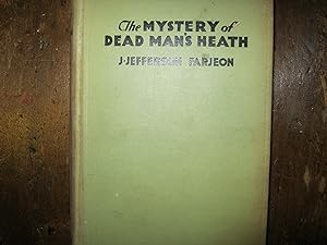 The Mystery Of Dead Man's Heath