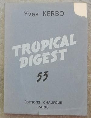 Tropical digest 53.