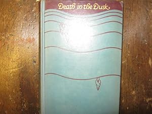 Death In The Dusk