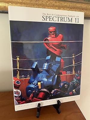 Spectrum 11: The Eleventh Annual Collection of the Best in Contemporary Fantastic Art (SPECTRUM (...