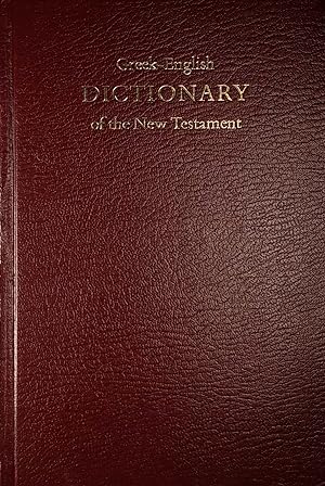Seller image for Greek/English Dictionary of the New Testament for sale by Kayleighbug Books, IOBA