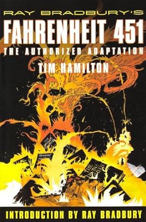 Imagen del vendedor de Ray Bradburys Fahrenheit 451: The Authorized Graphic Novel a la venta por WeBuyBooks