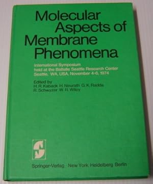 Seller image for Molecular Aspects of Membrane Phenomena: International Symposium Held At the Battelle Seattle Research Center, Seattle, Wa, USA, November 4-6, 1974 for sale by Books of Paradise