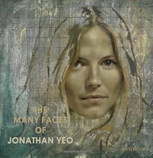 Seller image for The Many Faces of Jonathan Yeo for sale by WeBuyBooks