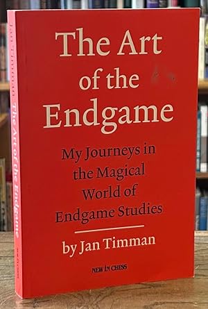 The Art of the Endgame _ My Journeys in the Magical World of Endgame Studies