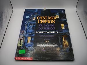 C'Est Moi L'Espion Du Monde Du Frisson: Des Photo-Mysteries