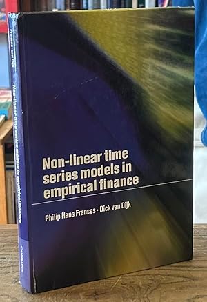 Imagen del vendedor de Non-Linear Time Series Models in Empirical Finance a la venta por San Francisco Book Company