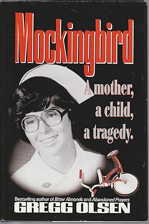 Mockingbird: A Mother, a Baby, a Murder