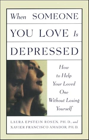 Immagine del venditore per When Someone You Love Is Depressed : How to Help Your Loved One Without Losing Yourself venduto da GreatBookPrices