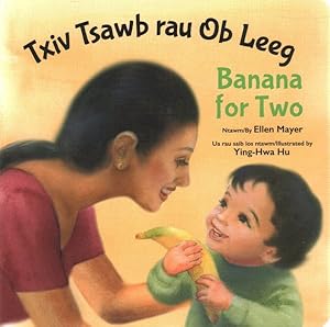 Seller image for Txiv Tsawb rau Ob Leeg / Banana for Two for sale by GreatBookPrices