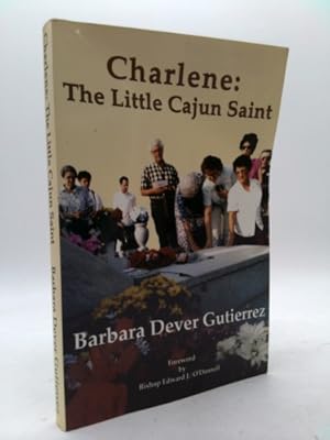 Seller image for Charlene: The little Cajun saint for sale by ThriftBooksVintage