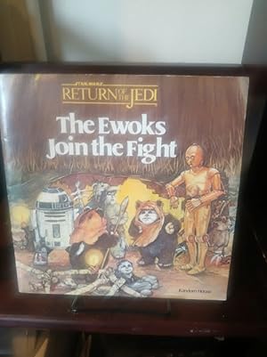 Imagen del vendedor de The Ewoks Join the Fight (Star Wars: Return of the Jedi) a la venta por Stone Soup Books Inc