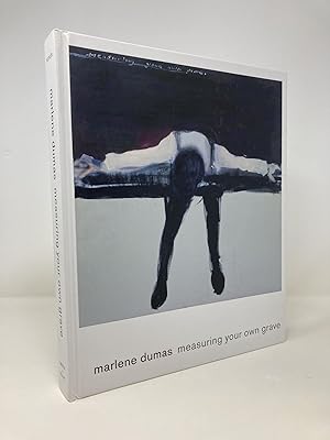 Seller image for Marlene Dumas: Measuring Your Own Grave for sale by Southampton Books