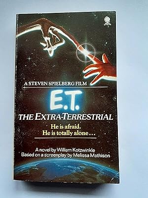 Seller image for E.T. THE EXTRA-TERRESTRIAL Paperback Novel (William Kotzwinkle - 1982) for sale by Comics Monster
