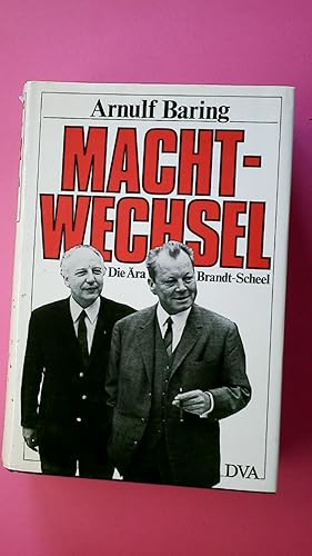 MACHTWECHSEL. die Ära Brandt-Scheel