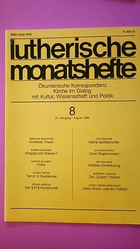 LUTHERISCHE MONATSHEFTE. eine Zeitschr. für Meinungsbildung u. Information über Vorgänge in Kirch...
