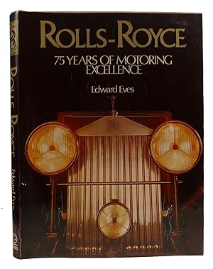 ROLLS-ROYCE 75 Years of Motoring Excellence
