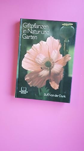 Seller image for GIFTPFLANZEN IN NATUR UND GARTEN. for sale by Butterfly Books GmbH & Co. KG