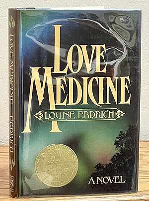 LOVE MEDICINE. A Novel