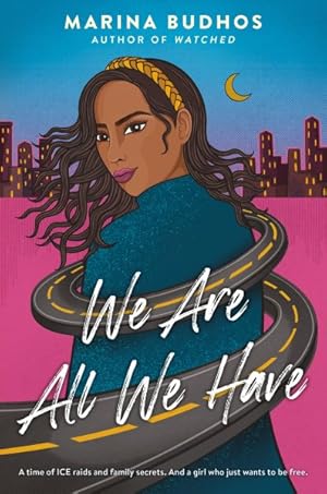 Seller image for We Are All We Have for sale by GreatBookPrices