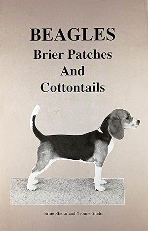 Beagles, Brier Patches and Cottontails