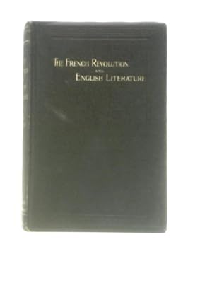 Bild des Verkufers fr The French Revolution and English Literature zum Verkauf von World of Rare Books