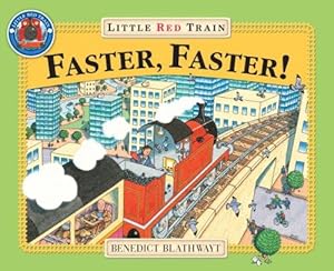 Bild des Verkufers fr Little Red Train: Faster, Faster zum Verkauf von WeBuyBooks