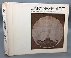 Japanese Art At The Gallery Of Greater Victoria. The Fred And Isabel Pollard Collection And Other...