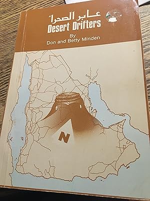 Desert Drifters. Signed