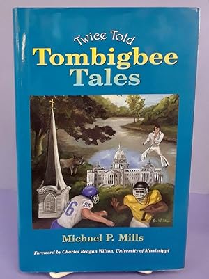 Twice Told Tombigbee Tales