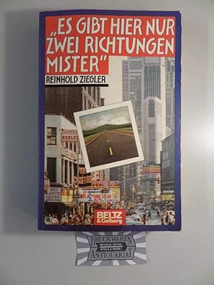 Seller image for Es gibt hier nur zwei Richtungen, Mister!: Roman (Beltz & Gelberg) for sale by Gabis Bcherlager
