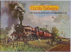 Seller image for Hornby Railways 00 Gauge Scale Model Catalogue: Edition 20. for sale by Kunze, Gernot, Versandantiquariat