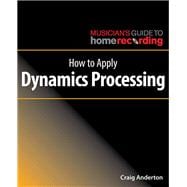 Image du vendeur pour How to Apply Dynamics Processing mis en vente par eCampus