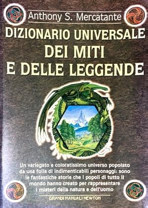 Seller image for Dizionario universale dei miti e delle leggende. for sale by FIRENZELIBRI SRL