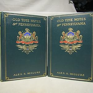 Old Time Notes of Pennsylvania 2 vols 1905 1st limited 1000 signed fine