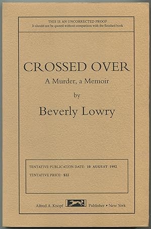 Imagen del vendedor de Crossed Over: A Murder / A Memoir a la venta por Between the Covers-Rare Books, Inc. ABAA