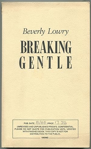 Imagen del vendedor de Breaking Gentle a la venta por Between the Covers-Rare Books, Inc. ABAA