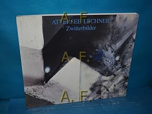 Imagen del vendedor de Zwitterbilder 1986 - 1989. // mit Widmung Heinz Lechner. [�bertr. ins Engl.: Gail Schamberger] a la venta por Antiquarische Fundgrube e.U.