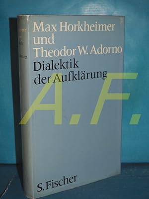 Bild des Verkufers fr Dialektik der Aufklrung : philosophische Fragmente Max Horkheimer, Theodor W. Adorno zum Verkauf von Antiquarische Fundgrube e.U.