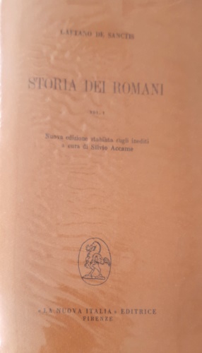 Bild des Verkufers fr Storia dei Romani. Vol.I: La conquista del primato in Italia. zum Verkauf von FIRENZELIBRI SRL
